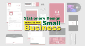 Read more about the article Exceptional Stationery Design Services for Small Business